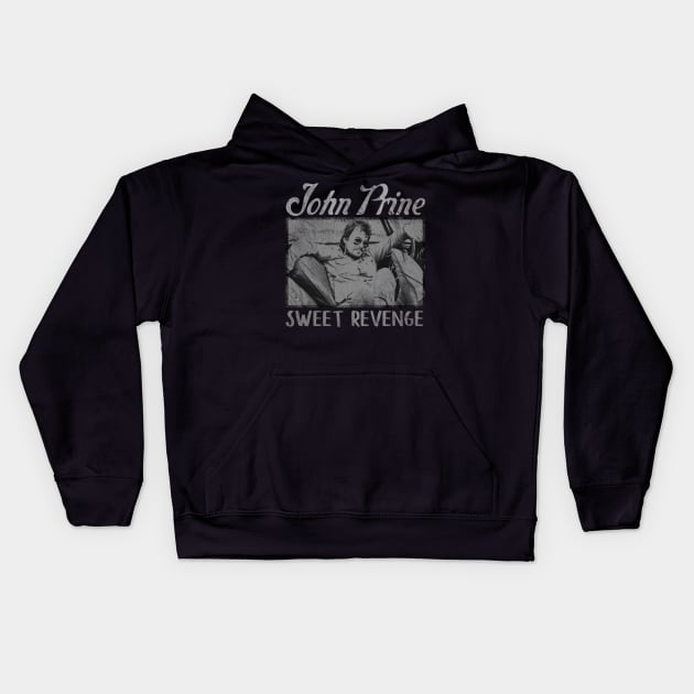 John Prine Sweet Revenge Kids Hoodie by kilshamy